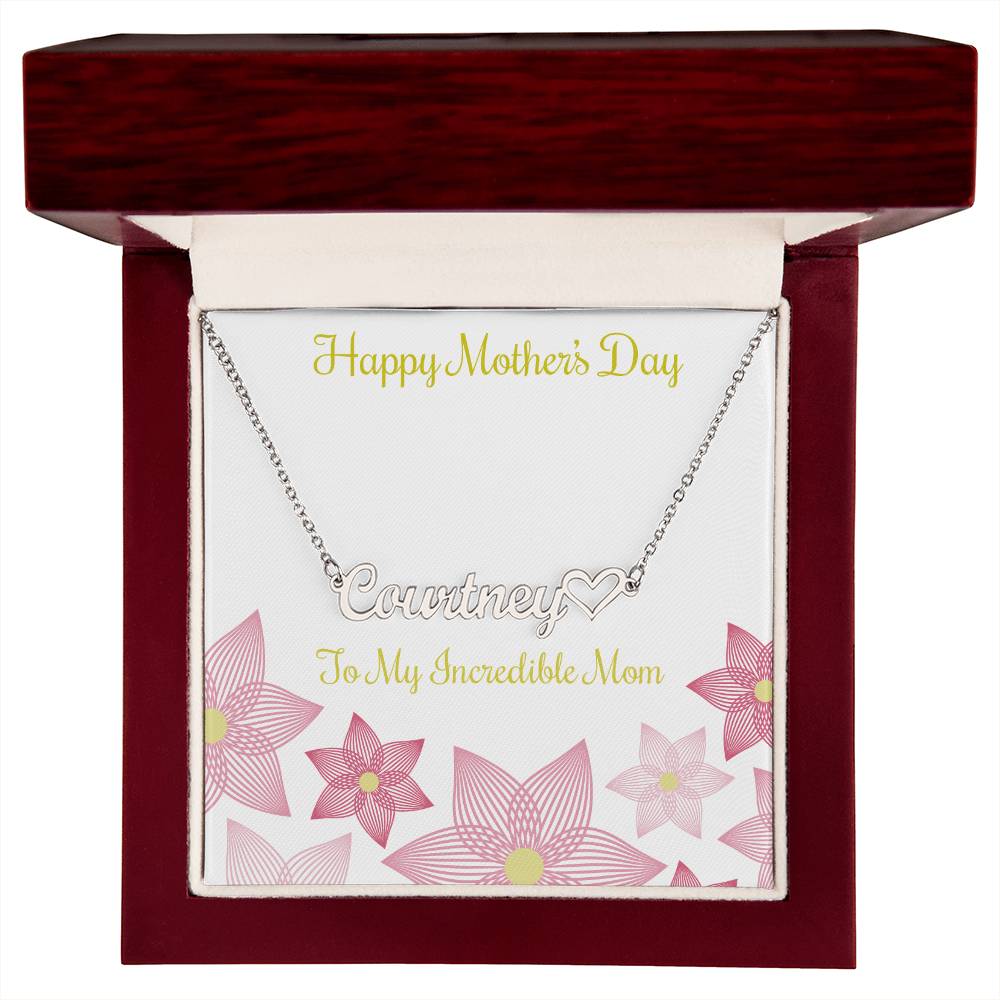 Heart Name Necklace - To My Incredible Mom - Unique Empire Gifts Store